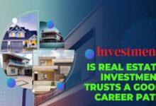 is real estate investment trusts a good career path